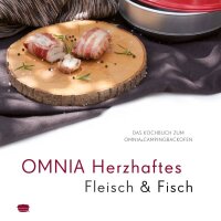 Omnia Kochbuch - Herzhaftes Fleisch &amp; Fisch